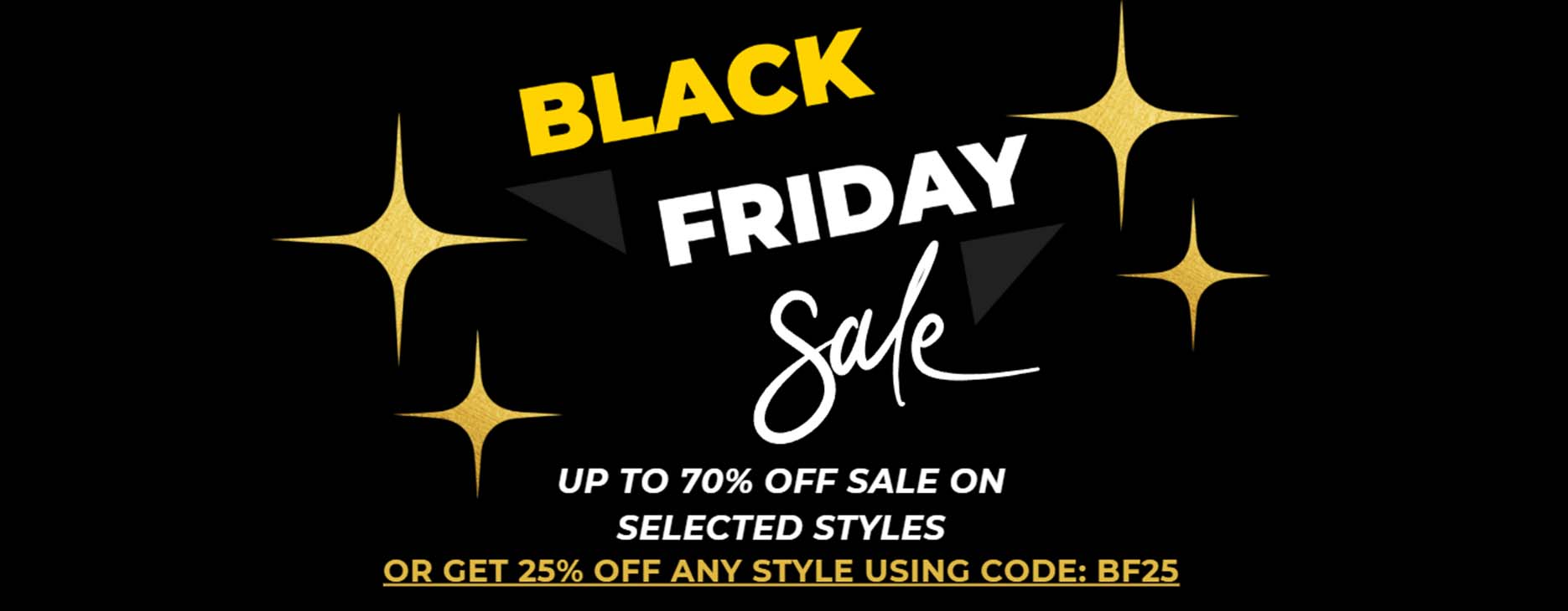 BLACK FRIDAY SALE 2025 25